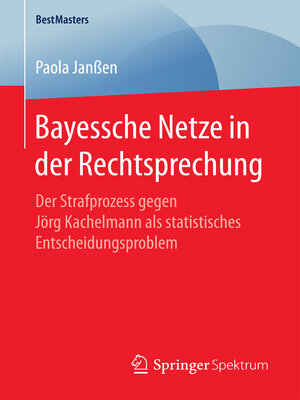 cover image of Bayessche Netze in der Rechtsprechung